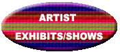 ArtExhibitBTN.jpg (27746 bytes)