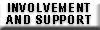 Involvement and Support
